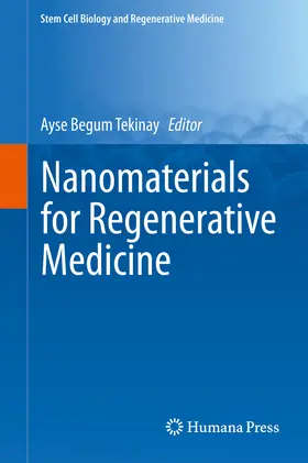 Tekinay | Nanomaterials for Regenerative Medicine | E-Book | www.sack.de