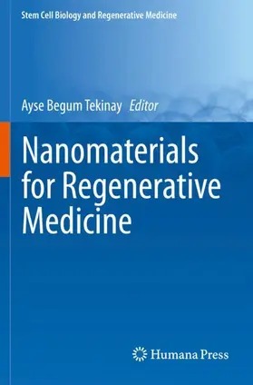 Tekinay |  Nanomaterials for Regenerative Medicine | Buch |  Sack Fachmedien