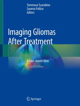 Scarabino / Pollice | Imaging Gliomas After Treatment | Buch | 978-3-030-31212-1 | www.sack.de