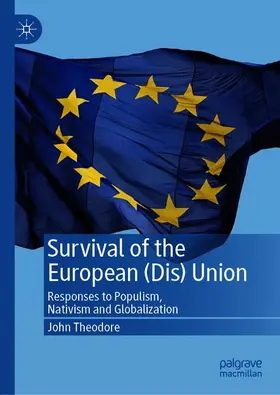 Theodore |  Survival of the European (Dis) Union | Buch |  Sack Fachmedien