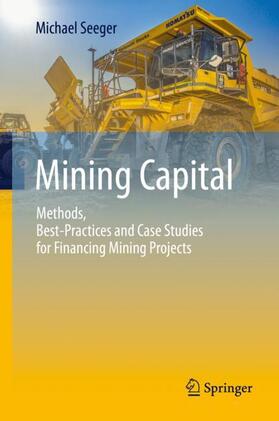 Seeger | Mining Capital | Buch | 978-3-030-31224-4 | sack.de