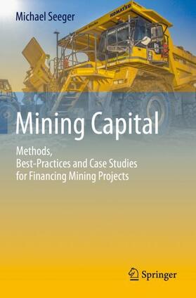 Seeger | Mining Capital | Buch | 978-3-030-31227-5 | sack.de