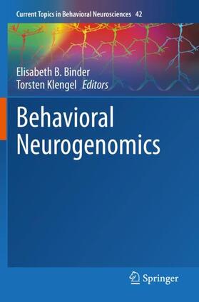 Klengel / Binder | Behavioral Neurogenomics | Buch | 978-3-030-31267-1 | sack.de