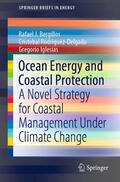 Bergillos / Rodriguez-Delgado / Iglesias |  Ocean Energy and Coastal Protection | eBook | Sack Fachmedien