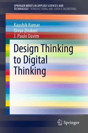 Kumar / Zindani / Davim | Design Thinking to Digital Thinking | E-Book | sack.de