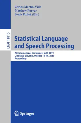 Martín-Vide / Purver / Pollak |  Statistical Language and Speech Processing | Buch |  Sack Fachmedien