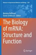 Zenklusen / Oeffinger |  The Biology of mRNA: Structure and Function | Buch |  Sack Fachmedien