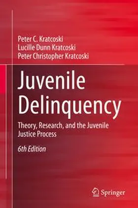 Kratcoski / Dunn Kratcoski | Juvenile Delinquency | E-Book | www.sack.de