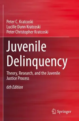 Kratcoski / Dunn Kratcoski |  Juvenile Delinquency | Buch |  Sack Fachmedien