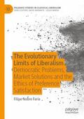 Faria |  The Evolutionary Limits of Liberalism | Buch |  Sack Fachmedien