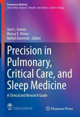 Gomez / Himes / Kaminski |  Precision in Pulmonary, Critical Care, and Sleep Medicine | eBook | Sack Fachmedien
