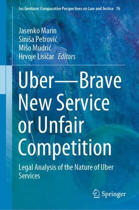 Marin / Lisicar / Petrovic |  Uber¿Brave New Service or Unfair Competition | Buch |  Sack Fachmedien