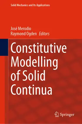 Merodio / Ogden |  Constitutive Modelling of Solid Continua | eBook | Sack Fachmedien