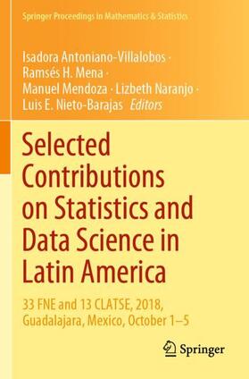 Antoniano-Villalobos / Mena / Nieto-Barajas | Selected Contributions on Statistics and Data Science in Latin America | Buch | 978-3-030-31553-5 | sack.de