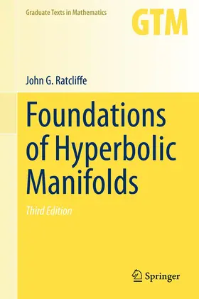 Ratcliffe |  Foundations of Hyperbolic Manifolds | Buch |  Sack Fachmedien