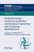 Henriques / Neves / de Carvalho |  XV Mediterranean Conference on Medical and Biological Engineering and Computing – MEDICON 2019 | Buch |  Sack Fachmedien