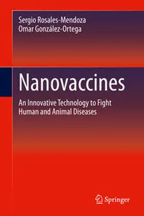 González-Ortega / Rosales-Mendoza |  Nanovaccines | Buch |  Sack Fachmedien
