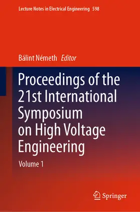Németh | Proceedings of the 21st International Symposium on High Voltage Engineering | E-Book | www.sack.de