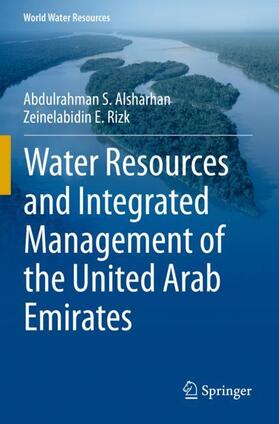 Rizk / Alsharhan |  Water Resources and Integrated Management of the United Arab Emirates | Buch |  Sack Fachmedien