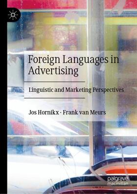 van Meurs / Hornikx | Foreign Languages in Advertising | Buch | 978-3-030-31690-7 | sack.de