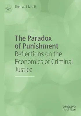 Miceli |  The Paradox of Punishment | Buch |  Sack Fachmedien