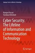 Rohokale / Prasad |  Cyber Security: The Lifeline of Information and Communication Technology | Buch |  Sack Fachmedien