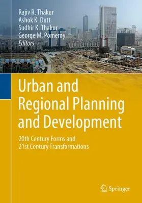 Thakur / Dutt / Pomeroy |  Urban and Regional Planning and Development | Buch |  Sack Fachmedien
