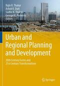Thakur / Pomeroy / Dutt |  Urban and Regional Planning and Development | Buch |  Sack Fachmedien