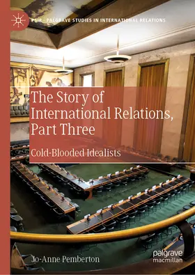 Pemberton | The Story of International Relations, Part Three | E-Book | sack.de