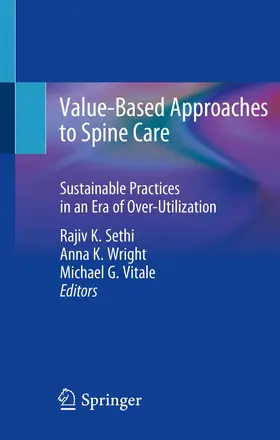 Sethi / Wright / Vitale |  Value-Based Approaches to Spine Care | Buch |  Sack Fachmedien