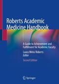 Roberts |  Roberts Academic Medicine Handbook | Buch |  Sack Fachmedien