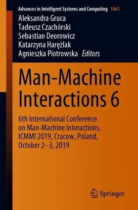 Gruca / Czachórski / Piotrowska |  Man-Machine Interactions 6 | Buch |  Sack Fachmedien