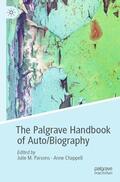 Chappell / Parsons |  The Palgrave Handbook of Auto/Biography | Buch |  Sack Fachmedien