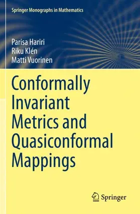 Hariri / Vuorinen / Klén |  Conformally Invariant Metrics and Quasiconformal Mappings | Buch |  Sack Fachmedien