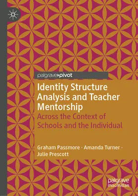 Passmore / Turner / Prescott | Identity Structure Analysis and Teacher Mentorship | E-Book | www.sack.de