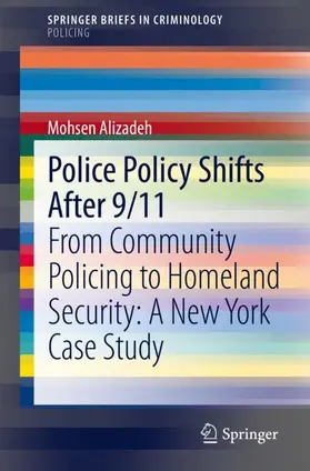 Alizadeh |  Police Policy Shifts After 9/11 | Buch |  Sack Fachmedien