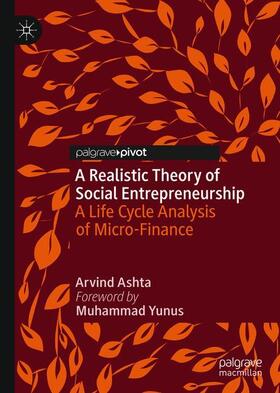 Ashta | A Realistic Theory of Social Entrepreneurship | Buch | 978-3-030-32141-3 | sack.de