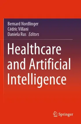 Nordlinger / Rus / Villani |  Healthcare and Artificial Intelligence | Buch |  Sack Fachmedien