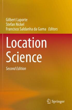 Laporte / Saldanha da Gama / Nickel | Location Science | Buch | 978-3-030-32176-5 | sack.de
