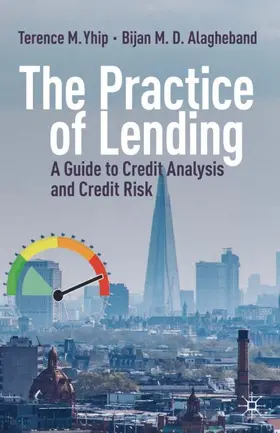 Yhip / Alagheband | The Practice of Lending | Buch | 978-3-030-32196-3 | www.sack.de
