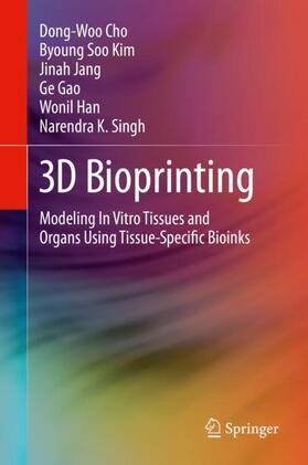 Cho / Kim / Singh | 3D Bioprinting | Buch | 978-3-030-32221-2 | sack.de