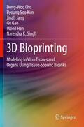 Cho / Kim / Singh |  3D Bioprinting | Buch |  Sack Fachmedien