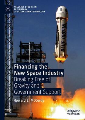 McCurdy |  Financing the New Space Industry | Buch |  Sack Fachmedien