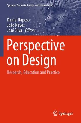 Raposo / Silva / Neves | Perspective on Design | Buch | 978-3-030-32417-9 | sack.de