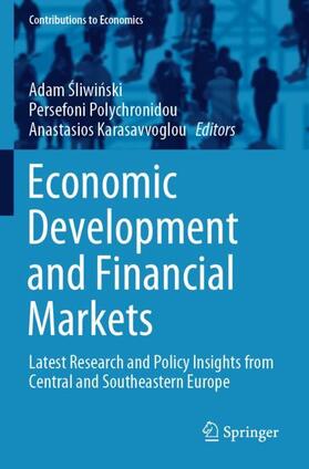 Sliwinski / Sliwinski / Karasavvoglou |  Economic Development and Financial Markets | Buch |  Sack Fachmedien