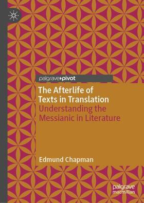 Chapman | The Afterlife of Texts in Translation | Buch | 978-3-030-32451-3 | sack.de