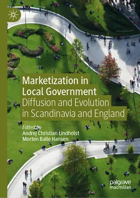 Lindholst / Hansen |  Marketization in Local Government | eBook | Sack Fachmedien