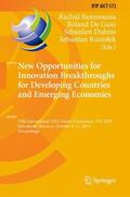 Benmoussa / Koziolek / De Guio |  New Opportunities for Innovation Breakthroughs for Developing Countries and Emerging Economies | Buch |  Sack Fachmedien