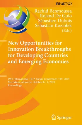 Benmoussa / Koziolek / De Guio |  New Opportunities for Innovation Breakthroughs for Developing Countries and Emerging Economies | Buch |  Sack Fachmedien