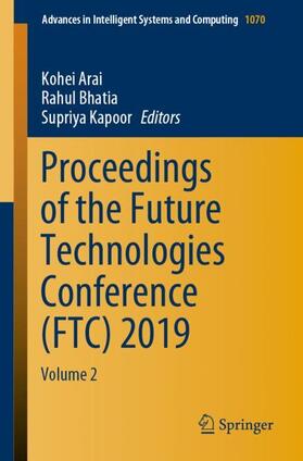 Arai / Kapoor / Bhatia |  Proceedings of the Future Technologies Conference (FTC) 2019 | Buch |  Sack Fachmedien